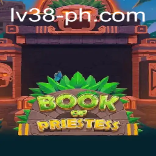 Exploring the Mystical World of BookOfPriestess and the Quest for LV38