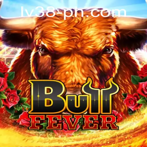 BullFever: Conquering the LV38 Adventure