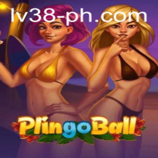 Exploring Plingoball: The Ultimate Guide to Mastering LV38
